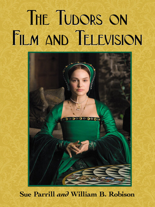 Title details for The Tudors on Film and Television by Sue Parrill - Available